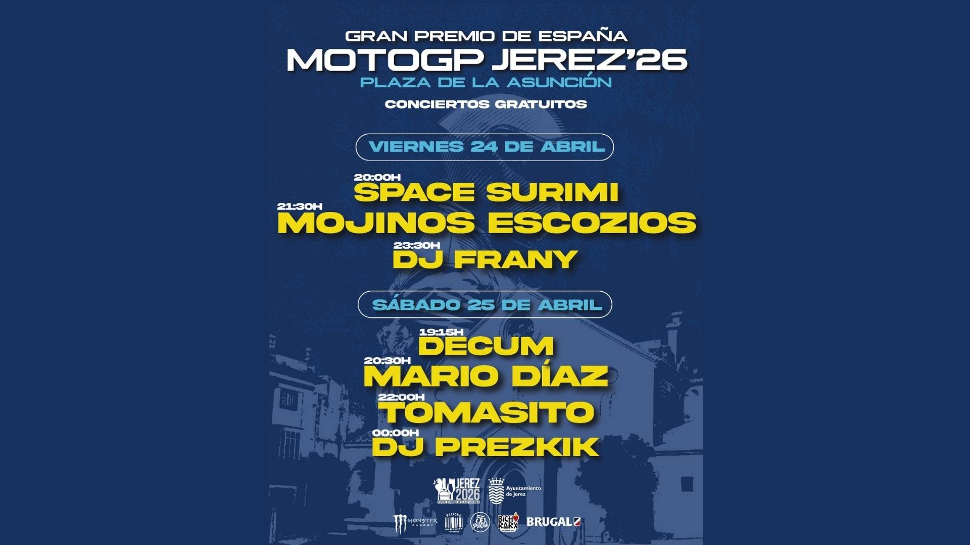 Cartel de conciertos gratuitos en la Plaza de la Asunción por el Gran Premio de España MotoGP Jerez 2026, con artistas como Mojinos Escozios y Tomasito.