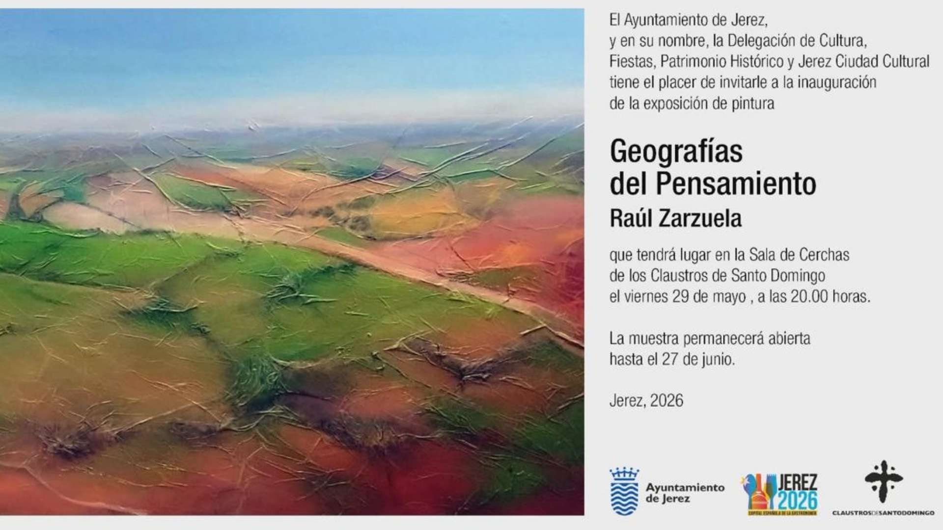 Cartel informativo de la exposición Geografías del Pensamiento de Raúl Zarzuela en los Claustros de Santo Domingo, Jerez.